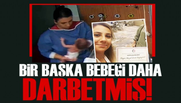 Cani hemşirenin bir başka bebeği daha darbettiği görüntüler ortaya çıktı