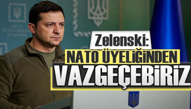 Zelenski: NATO üyeliğinden vazgeçebiliriz