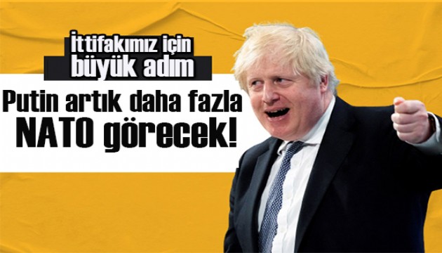 Johnson: Putin artık daha fazla NATO görecek