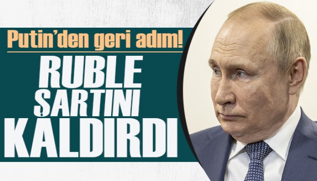 Putin'den geri vites!  Doğal gazda Ruble şartını kaldırdı