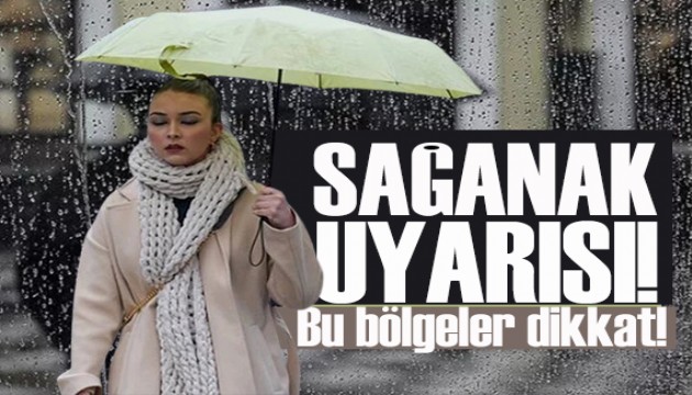 Meteoroloji'den gök gürültülü sağanak yağmur uyarısı! Bu bölgeler dikkat