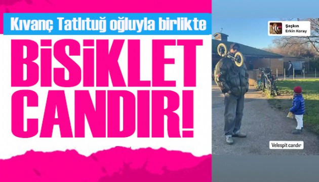 Kıvanç Tatlıtuğ ve oğlu Kurt Efe'nin 'bisiklet' paylaşımı
