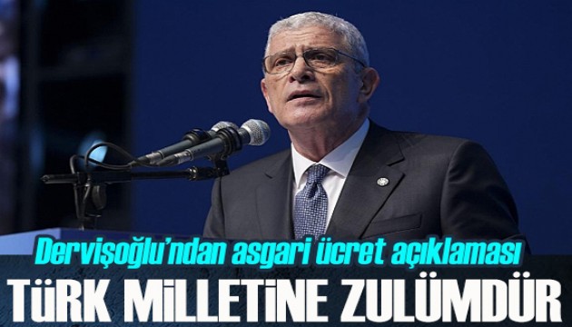 İYİ Parti Genel Başkanı Müsavat Dervişoğlu: Asgari ücret en az 28 bin lira olmalıdır