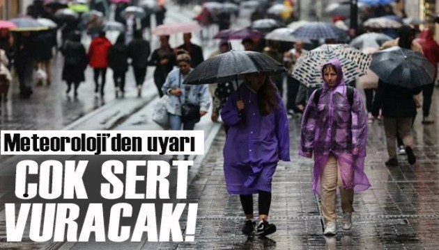 Bugün hava nasıl olacak? Meteoroloji'den İstanbul için yağmur alarmı!