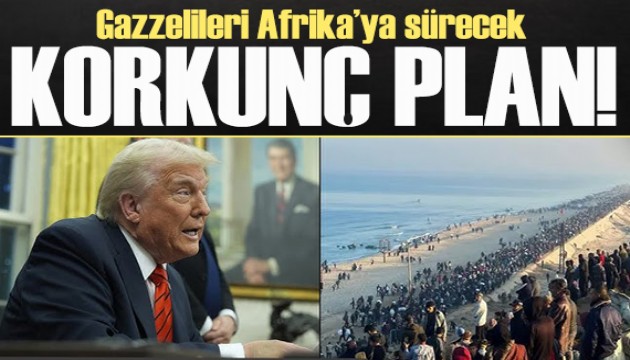 ABD 'işgal planı' için harekete geçti: Gazzelileri Afrika'ya sürecekler