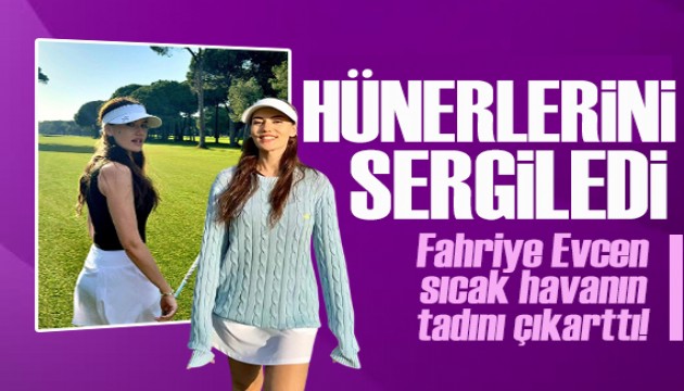 Fahriye Evcen golfteki hünerlerini sergiledi