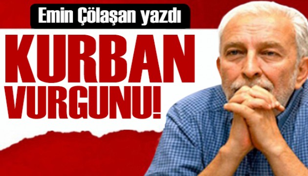 Emin Çölaşan yazdı: Kurban vurgunu ve Diyanet