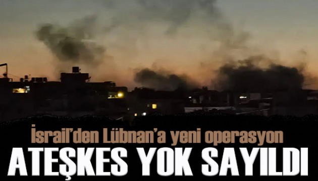 Ateşkese rağmen İsrail'den Güney Lübnan'a saldırı!