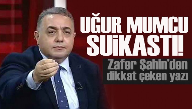 Zafer Şahin yazdı: Uğur Mumcu'yu İran öldürmemiş miydi?