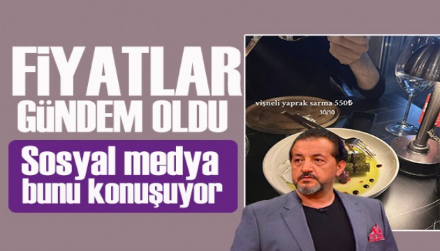 Mehmet Yalçınkaya'nın restoranındaki fiyatlar gündem oldu
