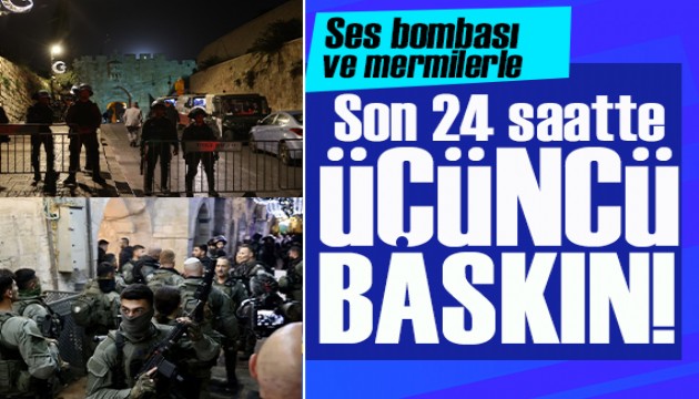 İsrail polisinden Mescid-i Aksa'ya üçüncü baskın