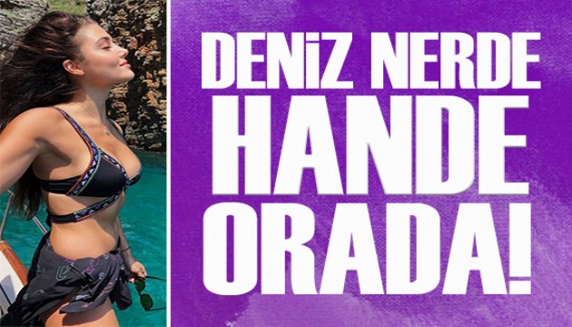 Hande Erçel'in Bodrum tatili nefes kesti!