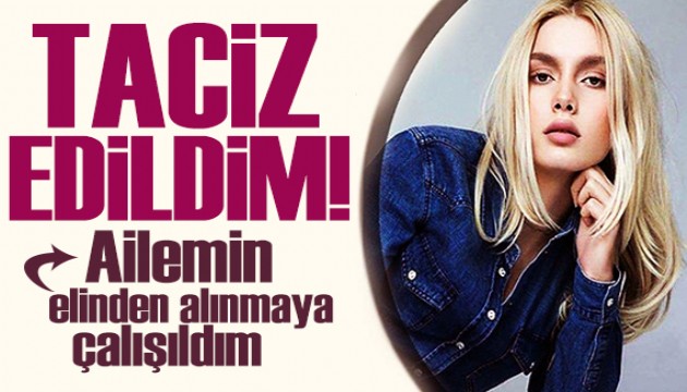 Aleyna Tilki: Taciz edildim, ailemin elinden alınmaya çalışıldım!