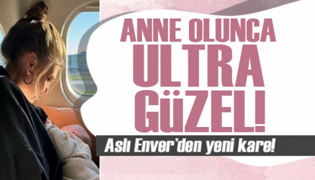Aslı Enver poz verdi, ortalığı yaktı geçti! 'Anne olunca ultra güzel oldu'