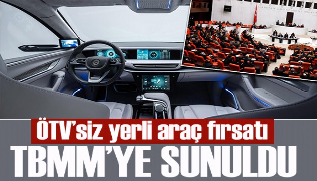 20 yaş üstü araç sahiplerine ÖTV'siz yerli araç fırsatı TBMM'de