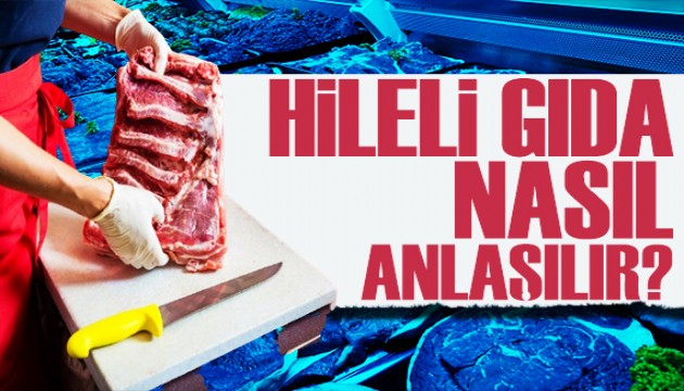 Gıdada hile yapan firmalar ifşalandı! Sahte gıda nasıl anlaşılır?