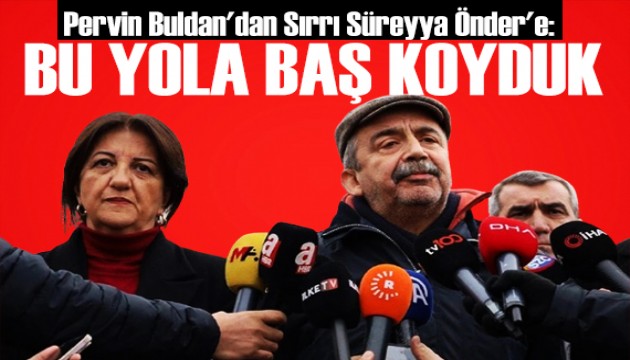 Pervin Buldan'dan Sırrı Süreyya Önder mesajı: Bu yolu seninle tamamlayacağız