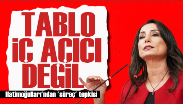 Hatimoğulları'ndan süreç tepkisi: İç karartıcı tablo!