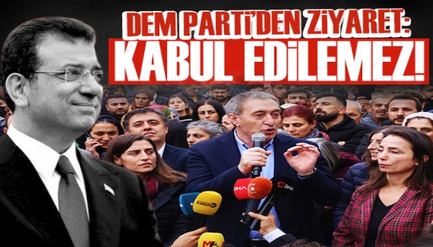 DEM Parti'den İBB'ye destek: Bu süreci asla kabul etmiyoruz