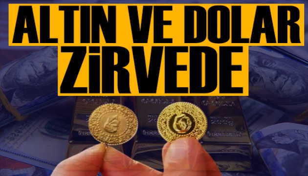 Yatırımcılar dikkat! Altın ve dolar zirveyi gördü