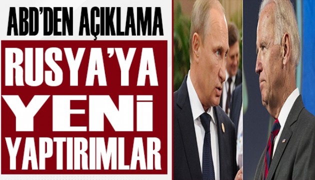 ABD'den Rusya'ya bir yaptırım daha!