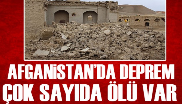 Afganistan'da deprem! Çok sayıda ölü var