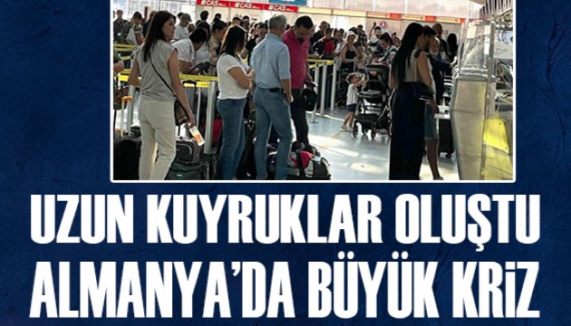 Uzun kuyruklar oluştu! Almanya'da büyük kriz