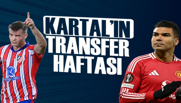 Kartal transferde atağa geçti | Spor Basını bugün ne yazdı?