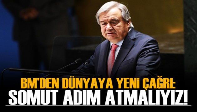 Guterres: Şimdi Gazze'de somut adım atma zamanı