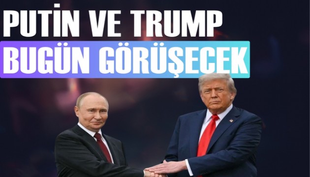 Putin ve Trump bugün görüşecek