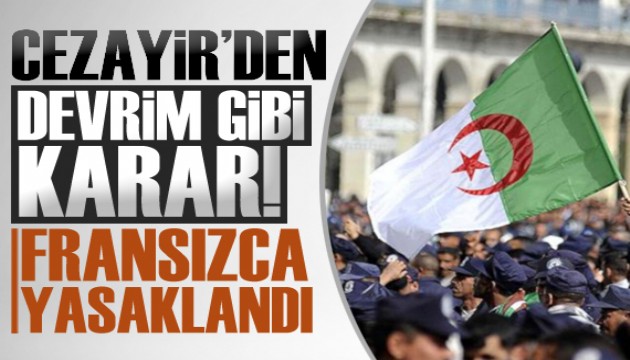 Cezayir'de Fransızca kullanımı resmen sonlandırıldı!