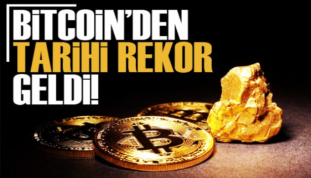 Bitcoin'den tarihi rekor geldi!