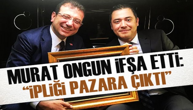Murat Ongun ifşa etti: 'İpliği pazara çıktı'
