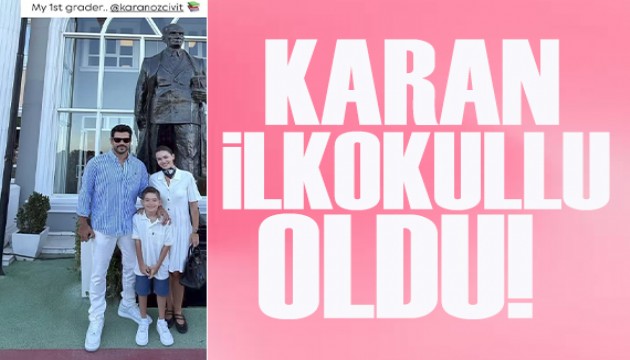 Fahriye Evcen ve Burak Özçivit oğulları Karan'ı ilkokula yazdırdı