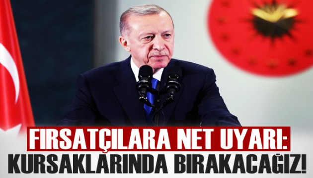 Erdoğan'dan fahiş fiyat fırsatçılarına net uyar!