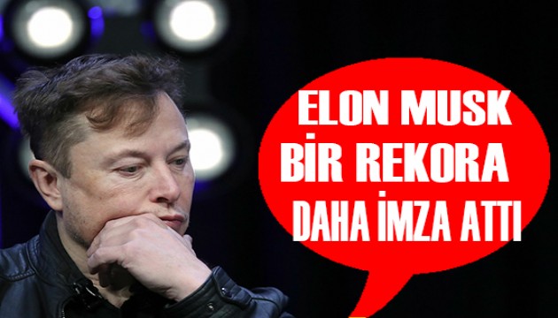 Elon Musk'tan yeni rekor!