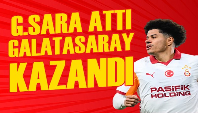 G.Sara attı Galatasaray kazandı!