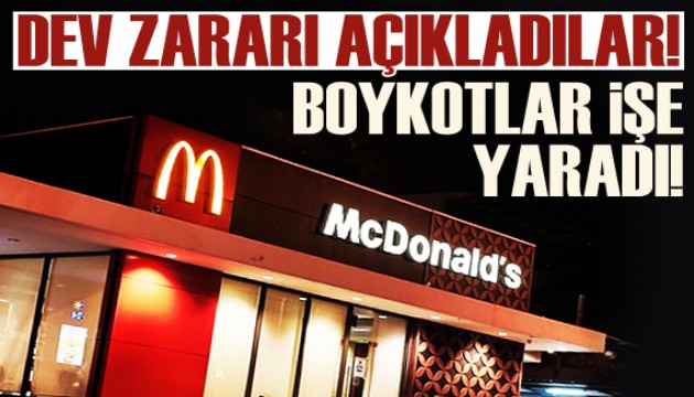 Boykotlar işe yaradı: McDonald's'ta dev zarar!