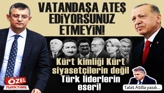 Talat Atilla yazdı: Vatandaşa ateş ediyorsunuz, etmeyin!