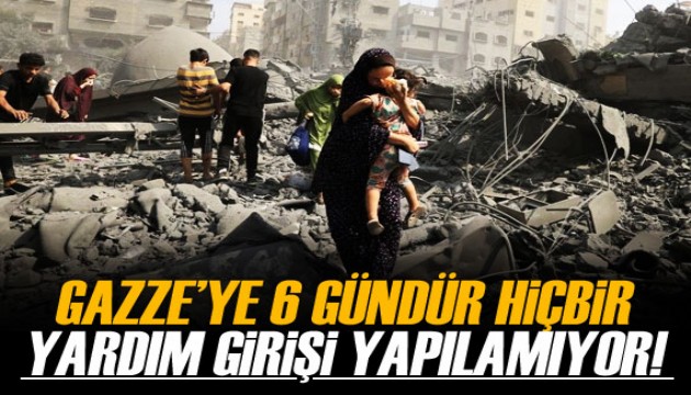 BM: Gazze'ye 6 gündür hiçbir yardım girişi yapılamıyor