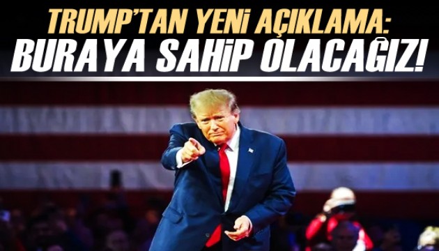 Trump'tan yeni Gazze açıklaması! 'Buraya sahip olacağız'