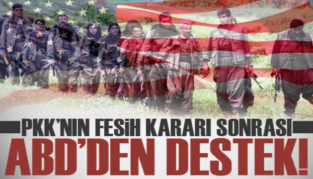 ABD'den PKK'nın fesih kararı sonrası ilk açıklama!