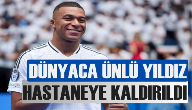 Dünyaca ünlü yıldız hastaneye kaldırıldı