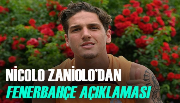 Nicolo Zaniolo'dan Fenerbahçe açıklaması: 'Teklif yaptılar'