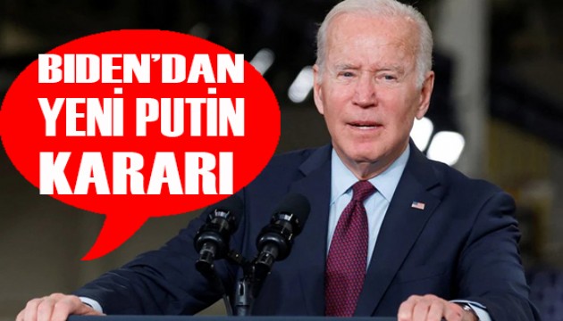 Biden'dan yeni Putin kararı!