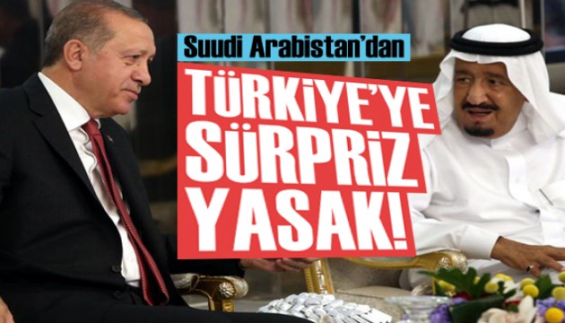 Suudi Arabistan'dan Türkiye'ye seyahat yasağı