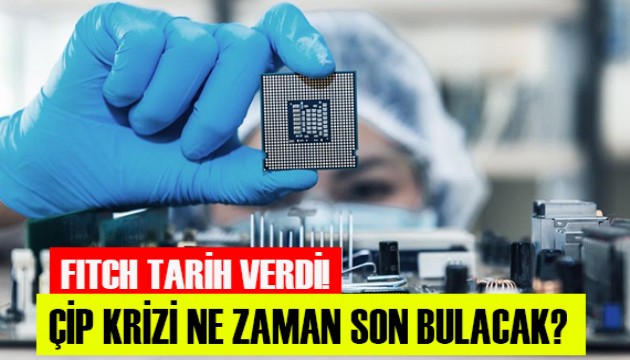 Küresel çip krizi ne zaman son bulacak?