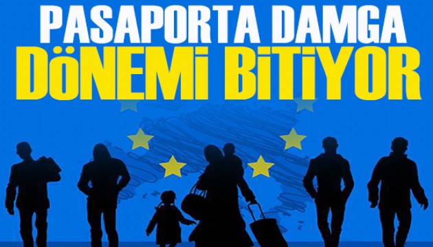 Pasaporta damga dönemi bitiyor