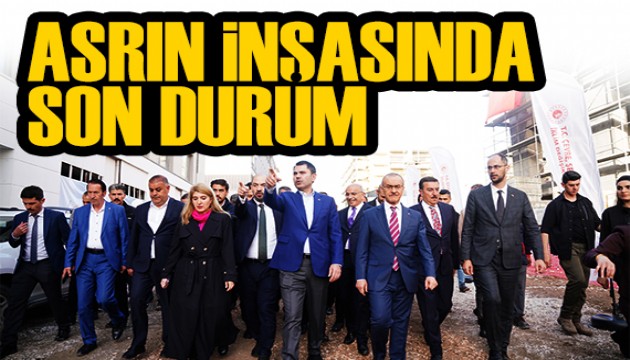 Bakan Kurum paylaştı: Asrın inşa seferberliğinde son durum