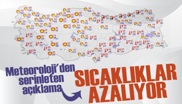 Meteoroloji'den serinleten açıklama: Termometreler kademeli olarak düşecek